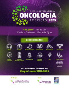 Simpósio Internacional Oncologia Américas 2025 1 Simposio FEED ABCG 1